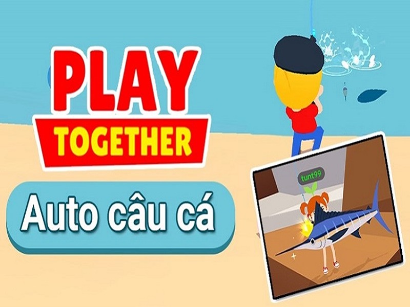 Hack câu cá bắt cá hiếm cực nhanh